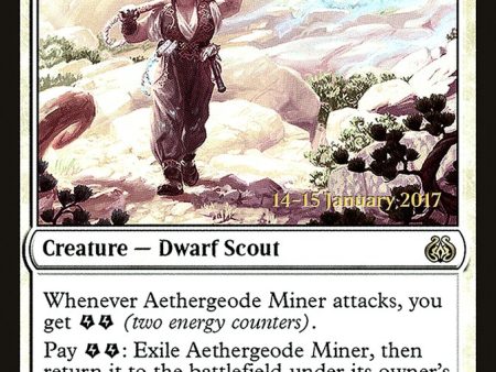 Aethergeode Miner [Aether Revolt Prerelease Promos] Online